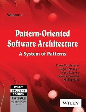 Pattern-Oriented Software Architecture Volume 1: A System of Patterns